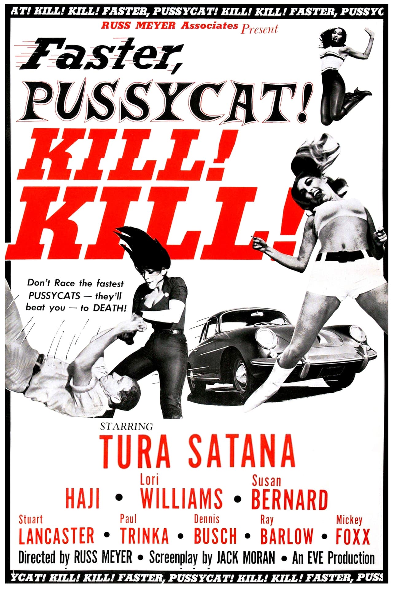 Faster Pussycat, Kill! Kill! (1965) Russ Meyer